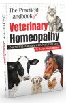 The Practical Handbook of Veterinary Homeopathy- Nurturing Animals with Natural Care