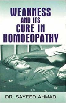 Weakness & Its Cure In Homeopathy