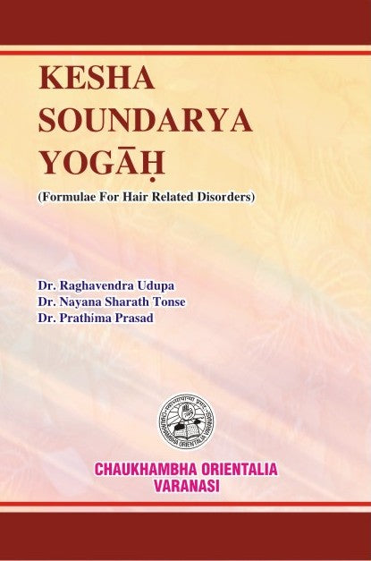 Chaukhambha Orientalia Kesha Soundarya Yogah