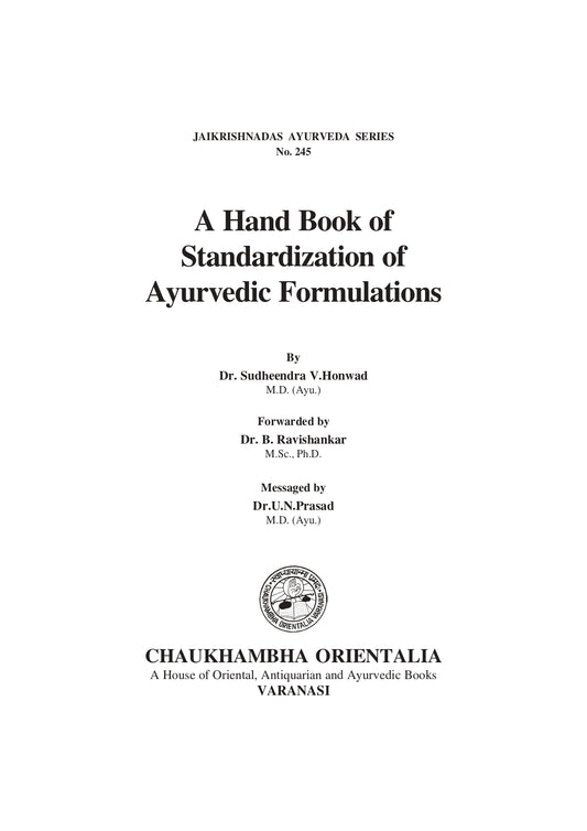 Chaukhambha Orientalia A Hand Book of Standardization of Ayurvedic Formulation