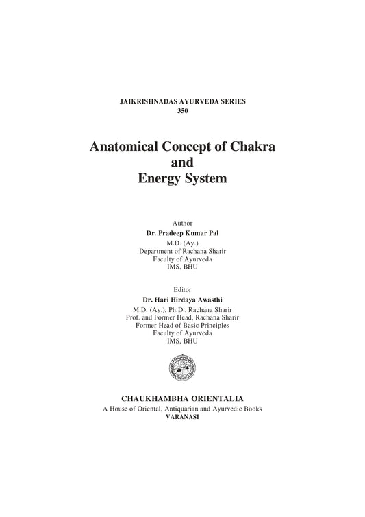 Chaukhambha Orientalia Anatomical Concept of Chakra and Energy System