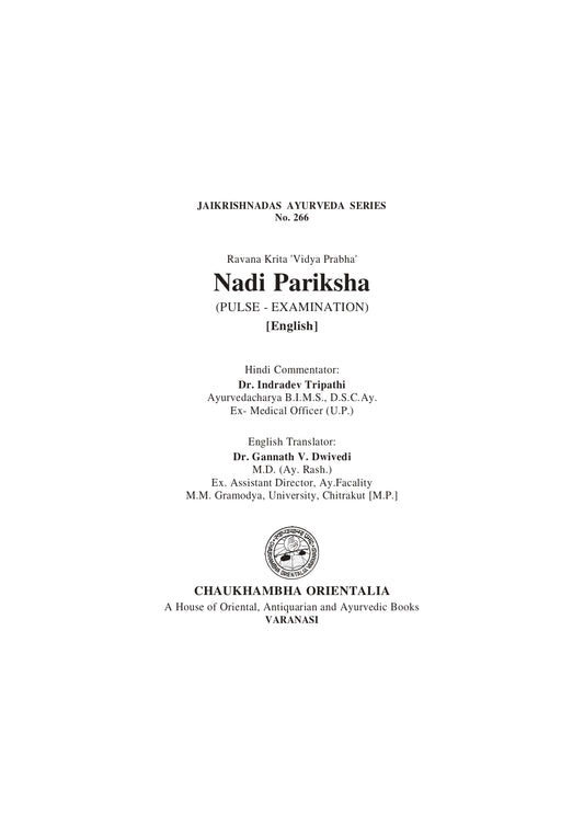 Chaukhambha Orientalia Nadi Pariksha (Pulse Examination)