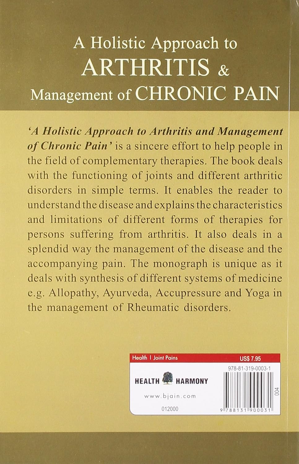 A Holistic Approach To Arthritis & Management Of Chronic Pain