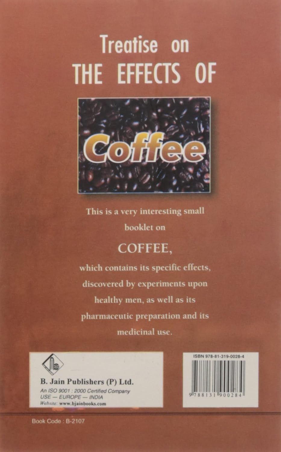 Treatise On The Effects Of Coffee