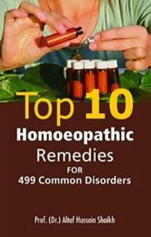 Top 10 Homoeopathic Remedies For 499 Common Disorders