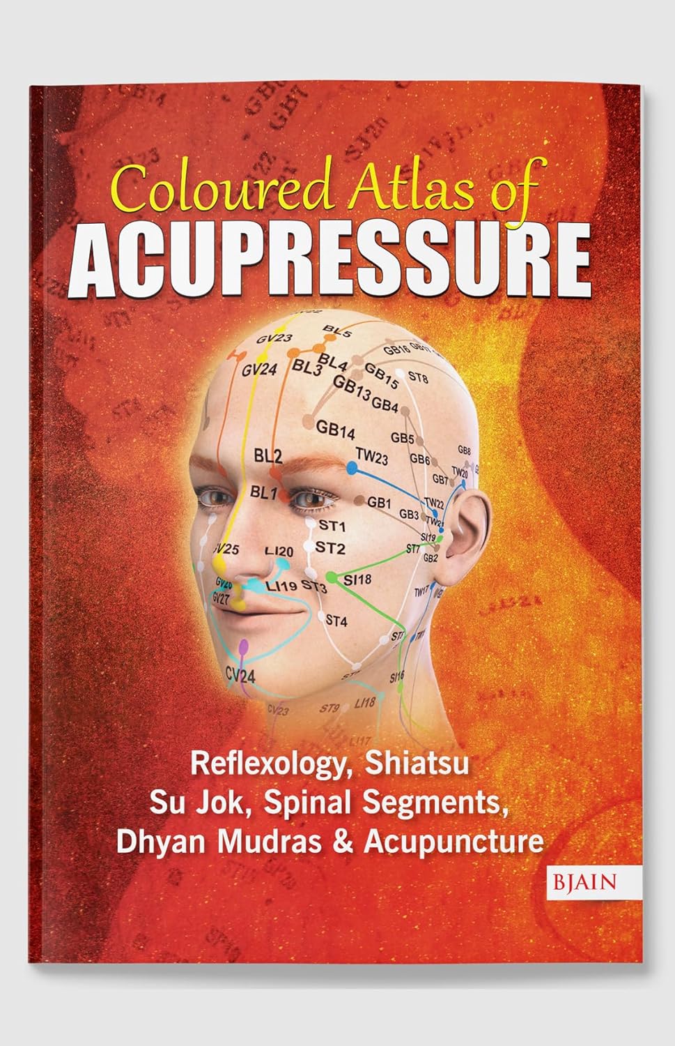 Coloured Atlas Of Acupressure