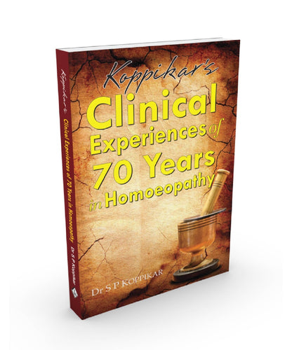 Clinical Experiences Of 70 Years In Homoeopathy