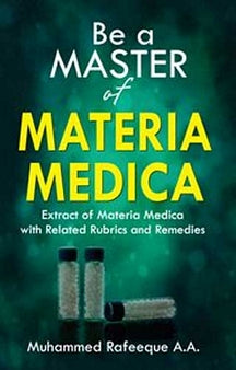 Be A Master Of Materia Medica