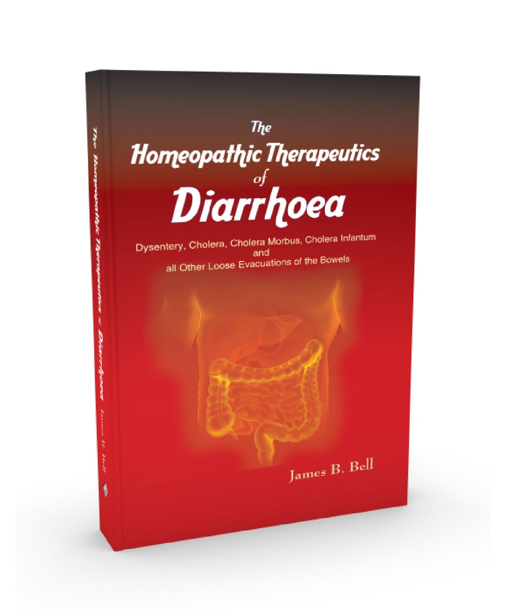 The Homoeopathic Therapeutics Of Diarrhoea