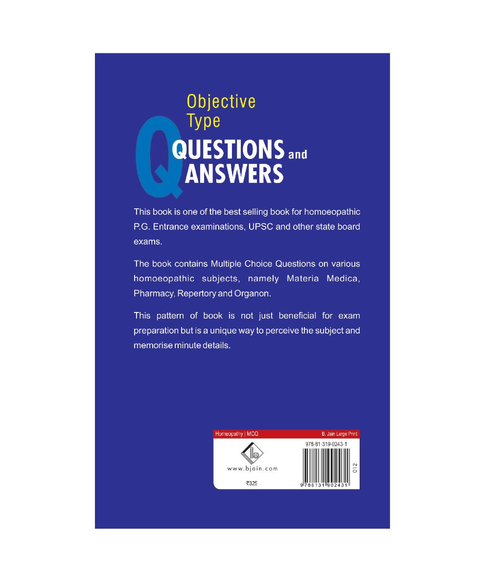 Objective Type Question And Answer In Materia Medica Repertory Pharmacy & Organon