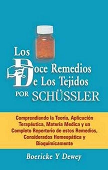 Los Doce Remedios Los Tejidos De Schussler