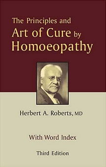 The Principles & Art Of Cure By Homoeopathy