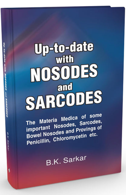 Up-To-Date With Nosodes And Sarcodes