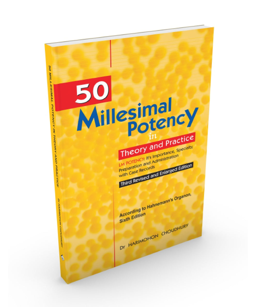 50 Millesimal Potency In Theory & Practice