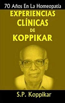 70 Anos En La Homeopatia Experiencias Clinicas De Koppikar