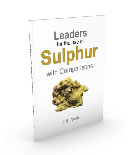 Leaders For The Use Of Sulphur