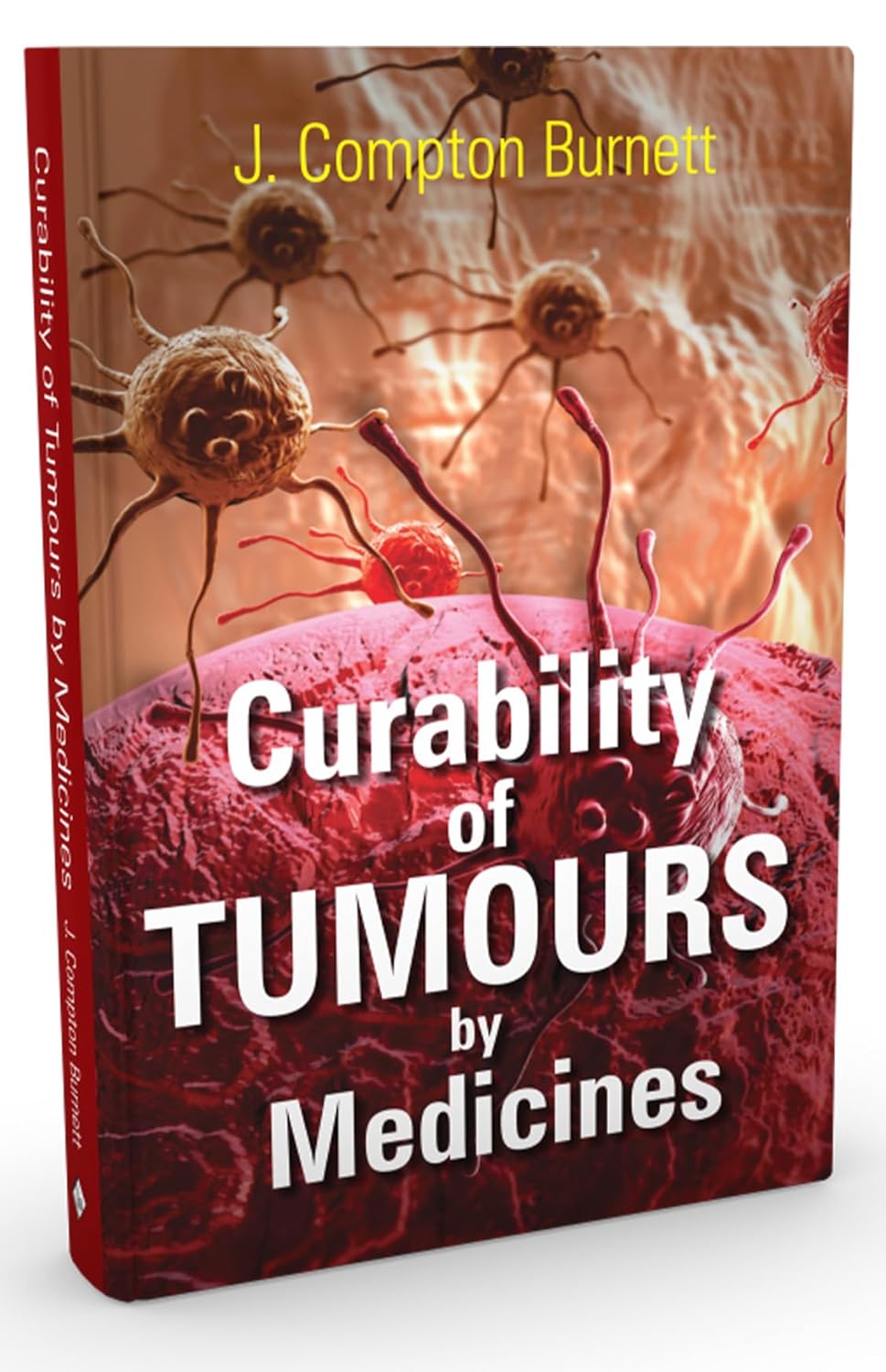 The Curability Of Tumours By Medicines