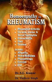 Homeopathy In Rheumatism - Arthritis, Cervical Spondylitis, Gout & Sciatica