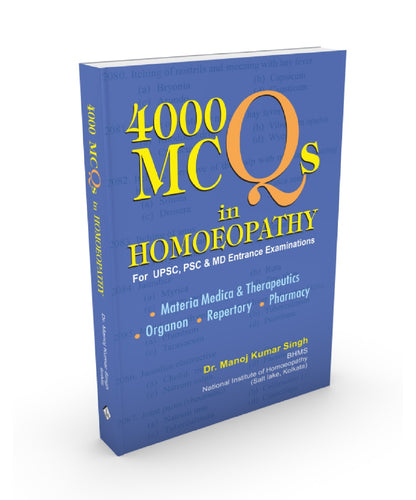 4000 Mcqs In Homeopathy For Upsc, Psc & Md Entrance Examinations