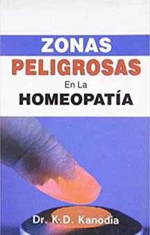 Zonas Peligrosas En La Homeopatia