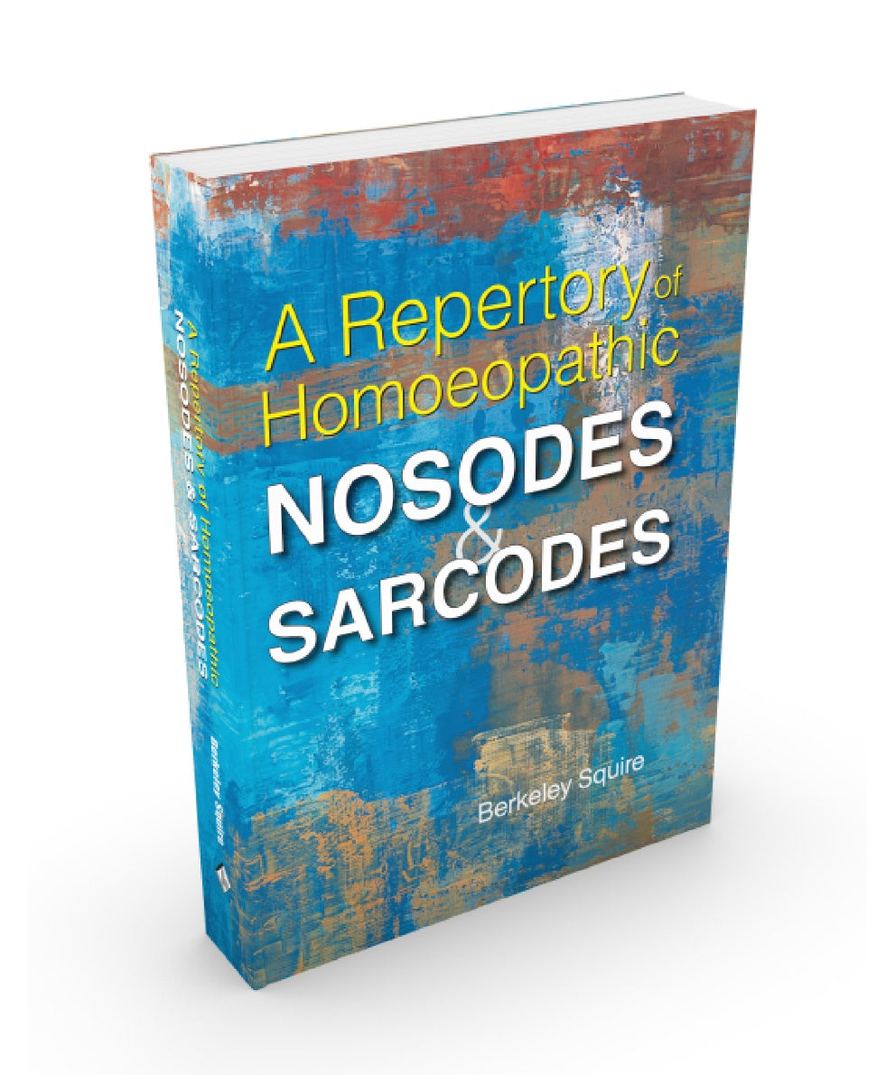 A Repertory Of Homoeopathic Nosodes & Sarcodes