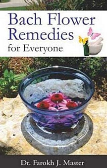 Bach Flower Remedies For Everyone