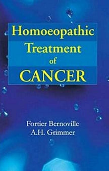 Homoeopathic Treatment Of Cancer