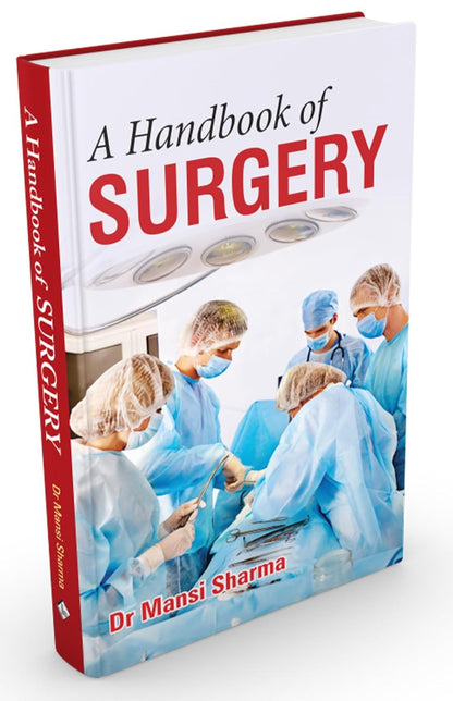 A Handbook Of Surgery