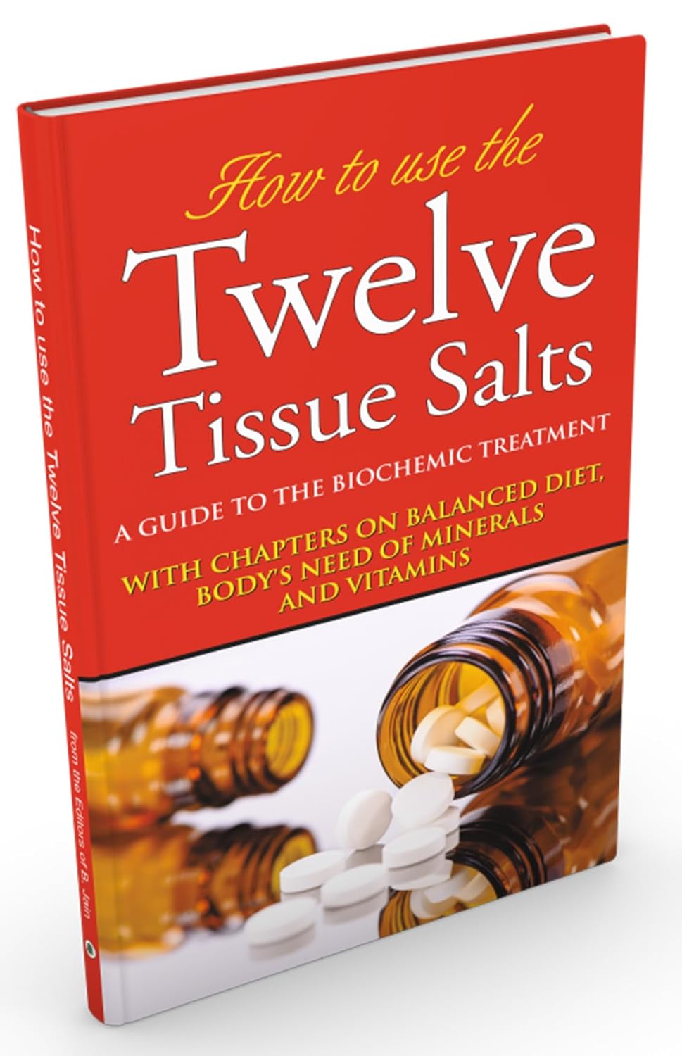 How To Use Twelve Tissue Salts