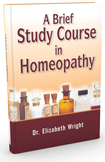 A Brief Study Course In Homeopathy