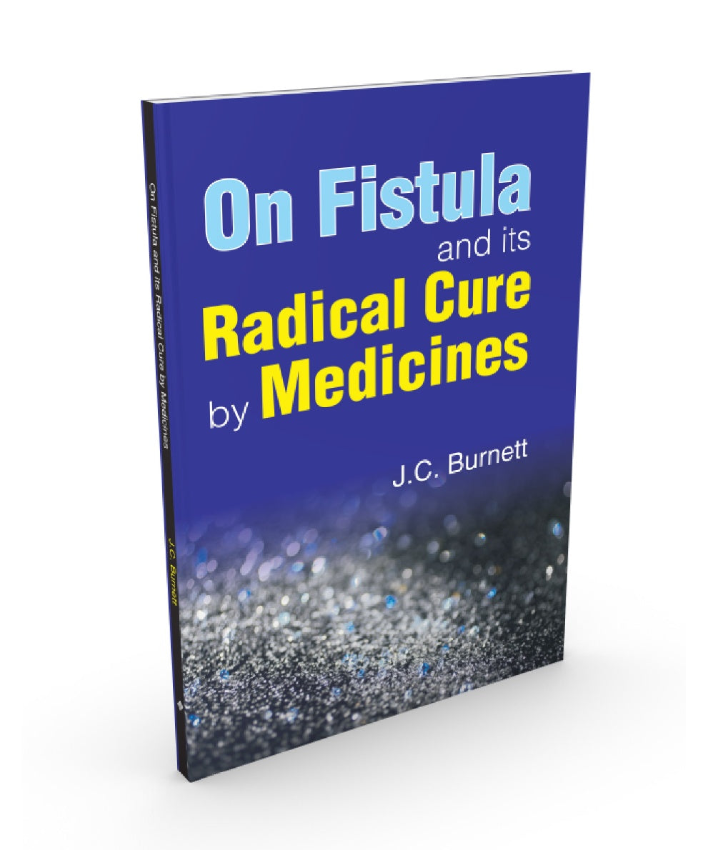 On Fistula & Its Radical Cure By Medicines