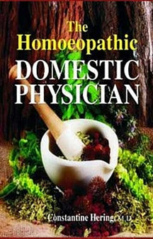 The Homoeopathic Domestic Physician