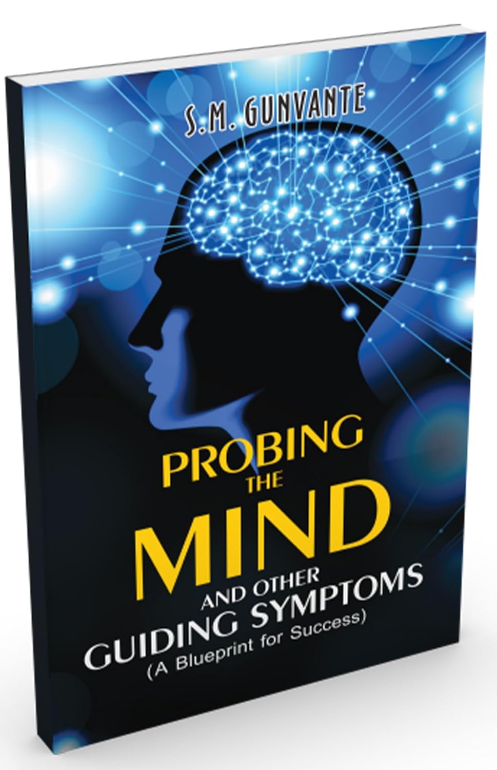 Probing The Mind & Other Guiding Symptoms