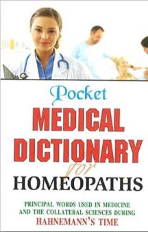 Pocket Medical Dictionary For Homeopaths