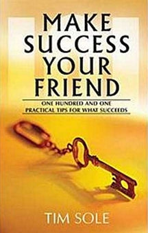 Make Success Your Friend