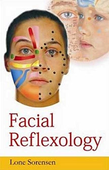 Facial Reflexology (3Rd Edition)