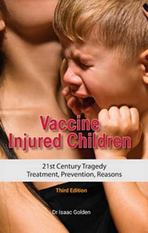 Vaccine Injured Children