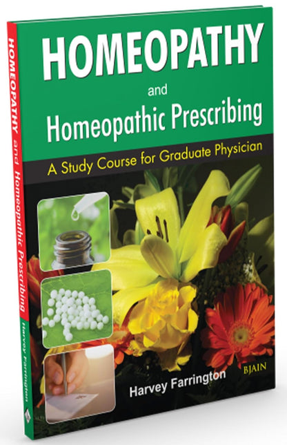 Homoeopathy And Homoeopathic Prescribing