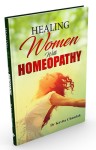 HEALING WOMEN WITH HOMEOPATHY