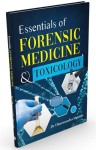 Essentials of Forensic Medicine and Toxicology