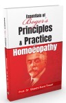 Essentials of Boger’s Principles & Practice of Homeopathy