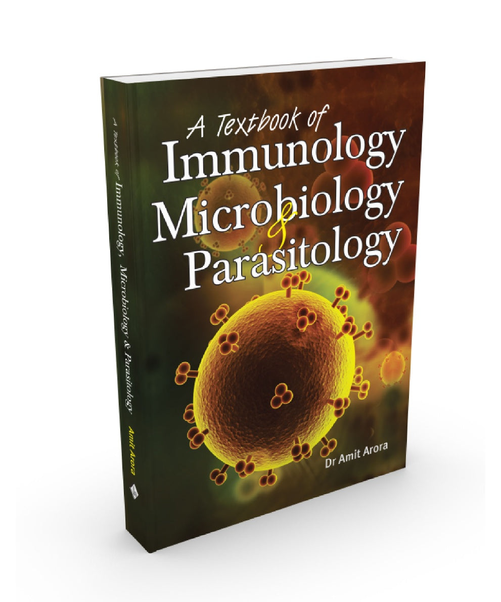 Textbook Of Immunology, Microbiology And Parasitology