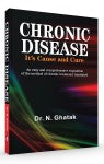 Chronic Disease Its Cause and Cure