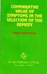 Comparative Value Of Symptoms In The Selection Of The Remedy