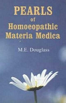 Pearls Of Homoeopathic Materia Medica