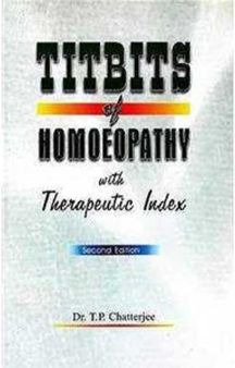 Tit-Bits Of Homeopathy With Therapeutic Index