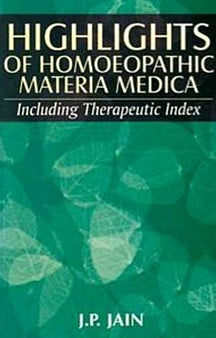 Highlights Of Homoeopathic Materia Medica