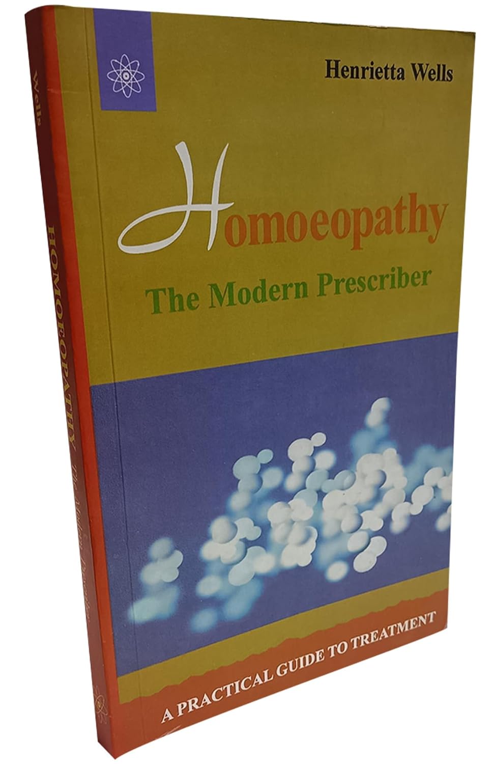 Homoeopathy The Modern Prescriber