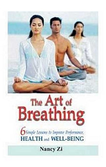 The Art Of Breathing