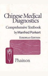 Chinese Medical Diagnostics Comprehensive Textbook